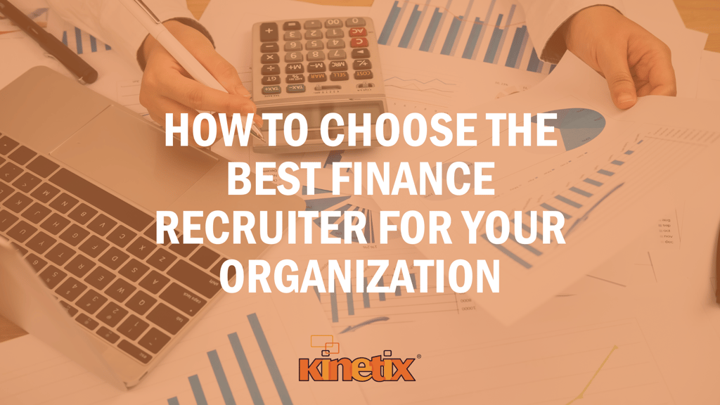 How to Choose the Best Finance Recruiter for Your Organization & The Benefits of RPO for Finance