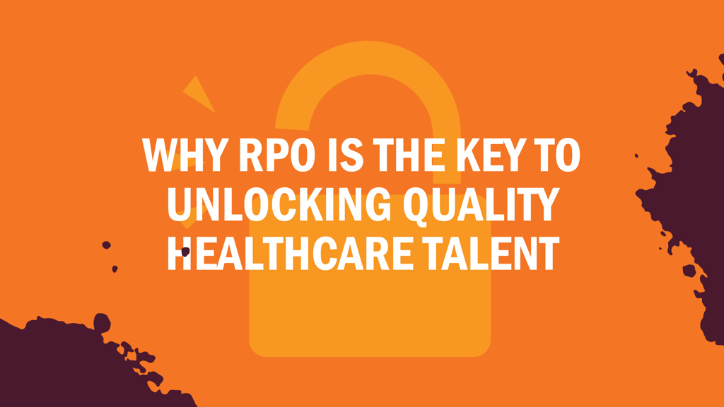 Improve Healthcare Talent Acquisition with Recruitment Process Outsourcing